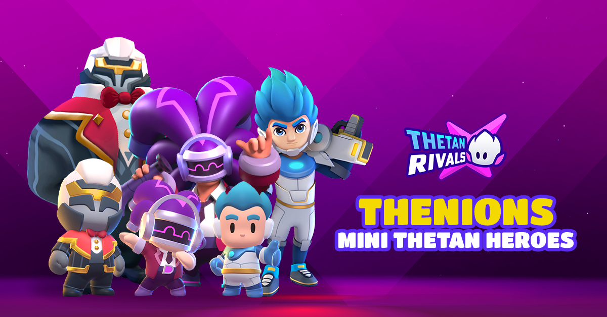 Thenions - Mini Thetan Heroes